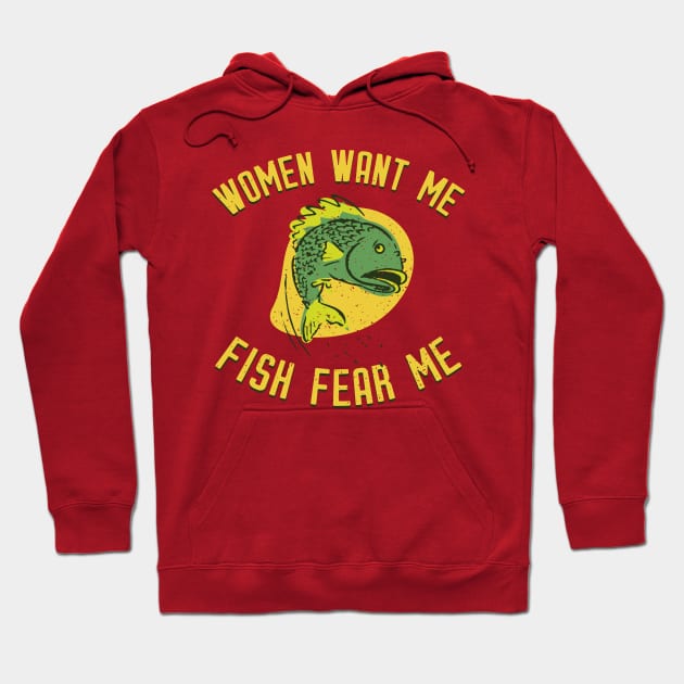 Women Want Me Fish Fear Me Hoodie by winstongambro